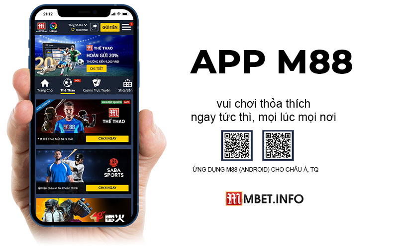 Không chỉ có phiên bản website, M88 đã giới thiệu app riêng dành cho điện thoại thông minh